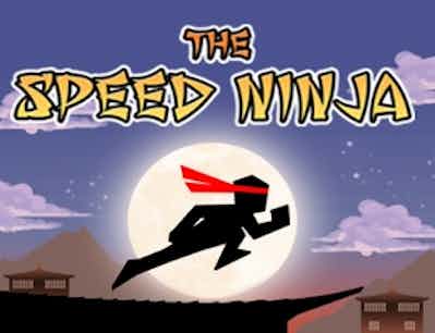 The speed ninja
