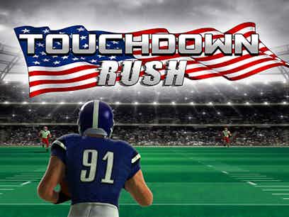 Touchdown rush